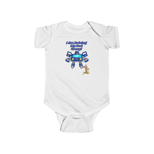 I Am Driving My Dad Crazy| Unisex Baby Bodysuit| Gift| Funny| Onesies, | Newborn Outfit| short Sleeves| Baby Shower| Car Toy| Transformers